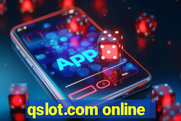 qslot.com online